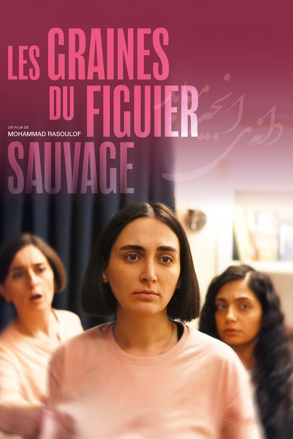 LES GRAINES DU FIGUIER SAUVAGE