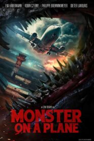 MONSTER ON A PLANE