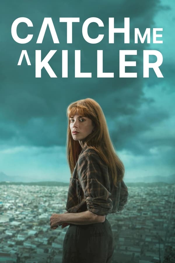 Catch Me a Killer Saison 1